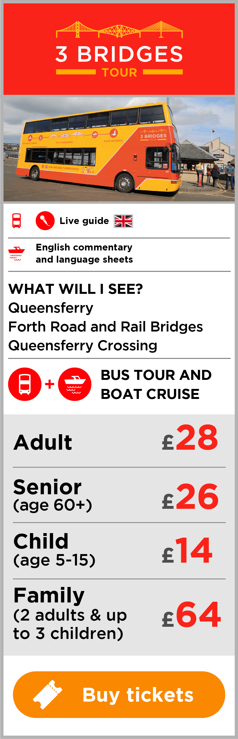 3 Bridges Tour includes Queensferry Forth Road and Rail Bridges Queensferry Crossing. £28 for adult and £26 for senior ticket.