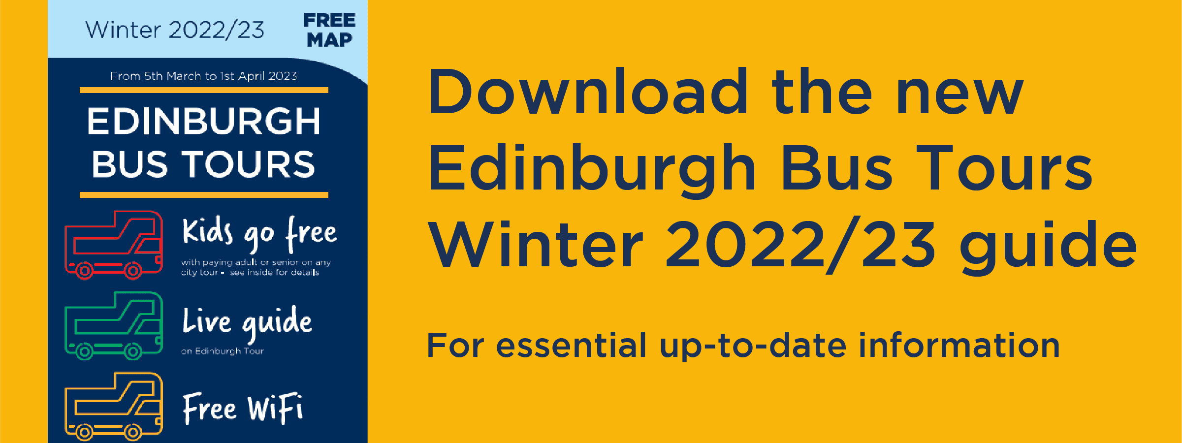 Click to download the new Edinburgh Bus Tour Winter 2022/2023 Guide