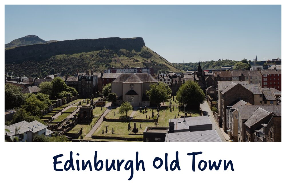 Edinburgh Old Town