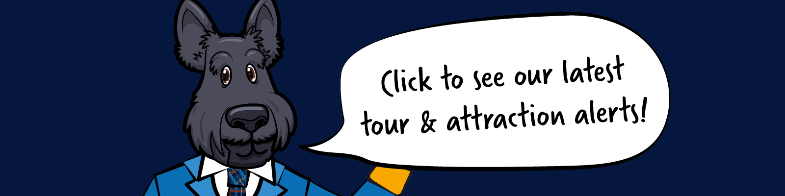 Click to see our latest tour & attraction alerts.