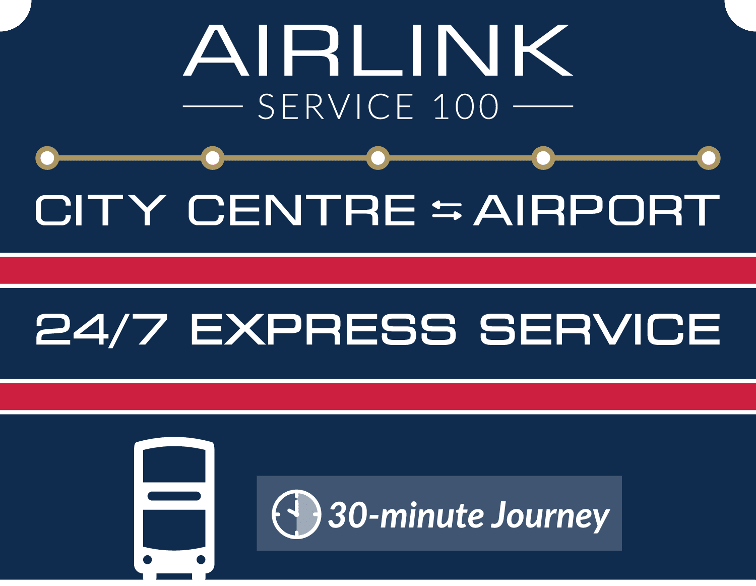 Airlink Service 100. 24/7 Express Service between Edinburgh City Centre and Edinburgh Airport. 30-minute journey.